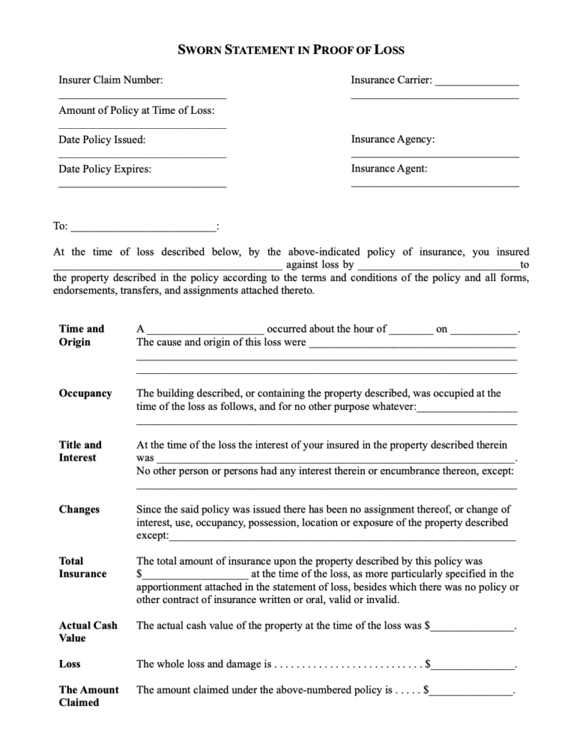 A blank Sworn Statement in Proof of Loss, with fields for the claim number, carrier, policy dates, and sections for time and origin, occupancy, title and interest, changes, total insurance, actual cash value, and the amount claimed.